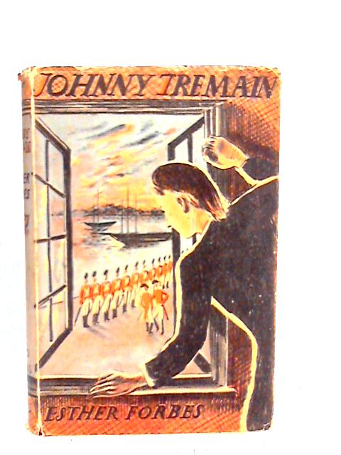 Johnny Tremain By Esther Forbes | Used | 1631696648EMB | Old & Rare At ...