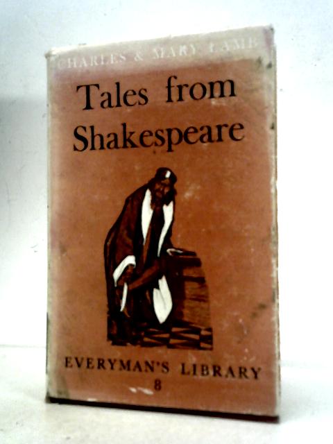 Tales From Shakespeare By Charles & Mary Lamb