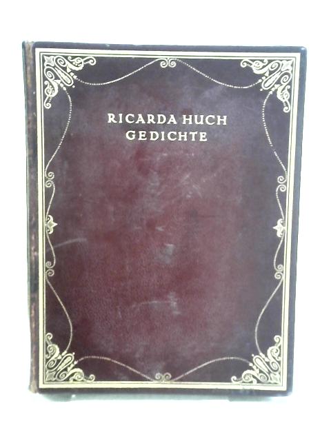 Ricarda Huch: Gedichte von Ricarda Huch