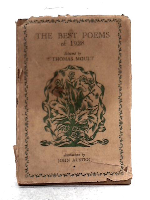 The Best Poems of 1928 By Thomas Moult