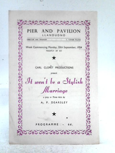 It Won't Be A Stylish Marriage, Pier and Pavilion Programme By Unstated