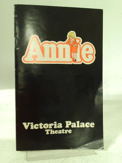 Victoria Palace Theatre Annie Wednesday 3rd May 1978 von Martin Tickner (ed)