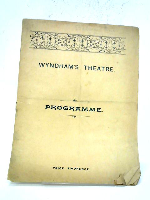 Captain Drew on Leave, Wyndham Theatre Programme 1906 By Various