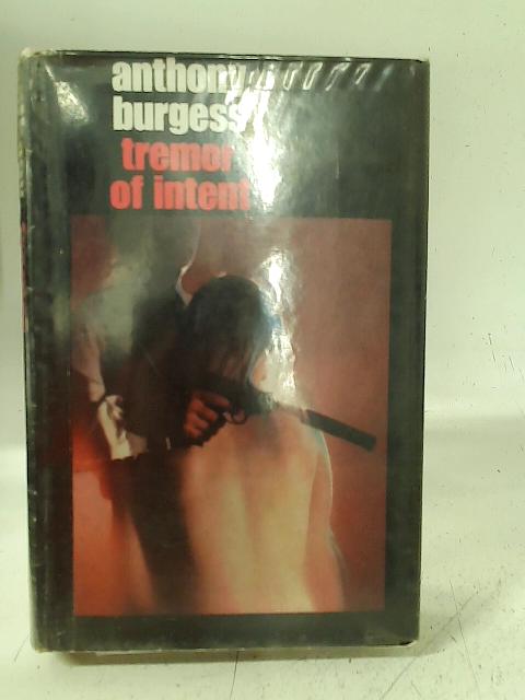 Tremor of Intent By Anthony Burgess