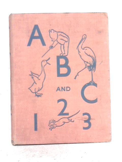 A.B.C and 1.2.3 By Mrs. Herbert Strang