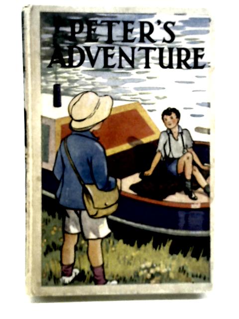 Peter's Adventure By Evelyn Maud Whitaker