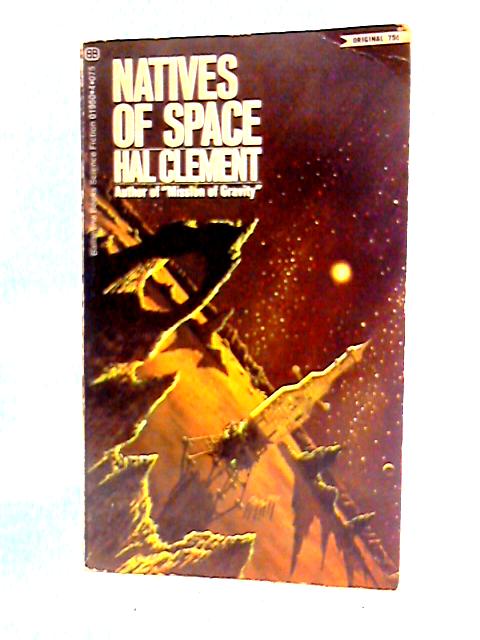 Natives of Space By Hal Clement