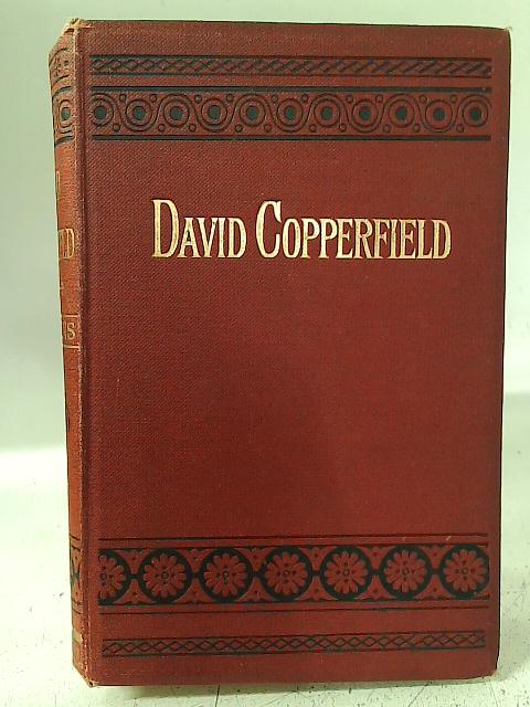 The Personal History of David Copperfield von Charles Dickens