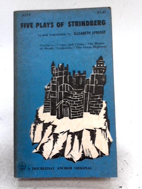 Five Plays Of Strindberg By August Strindberg
