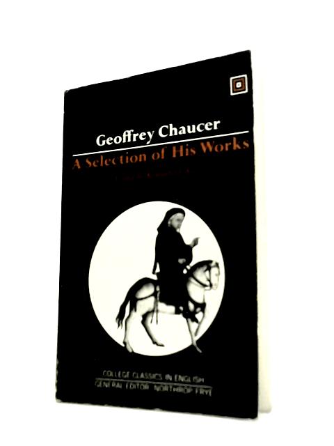 A Selection of his Works von Geoffrey Chaucer, K.O.Kee (Ed.)