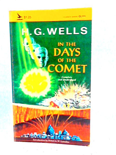 In The Days Of The Comet By H. G. Wells