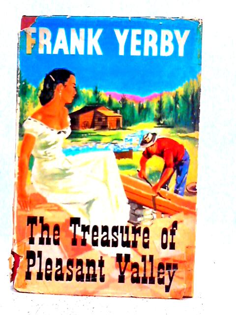 Treasure of Pleasant Valley By Frank Yerby