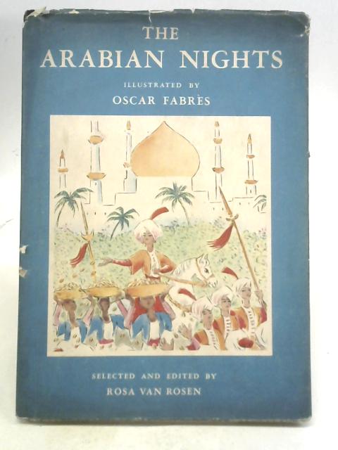 The Arabian Nights By Rosa Van rosen