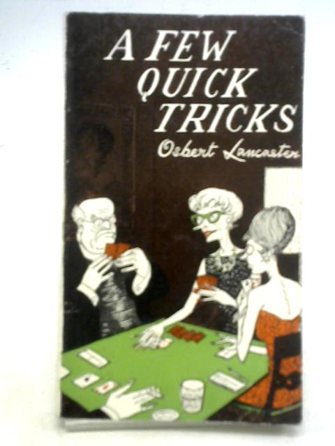 A Few Quick Tricks By Osbert Lancaster