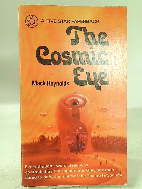 The Cosmic Eye By Mack Reynolds