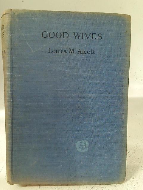 Good Wives von Louisa M. Alcott