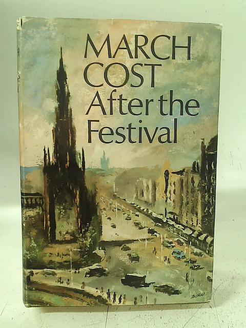 After The Festival von March Cost