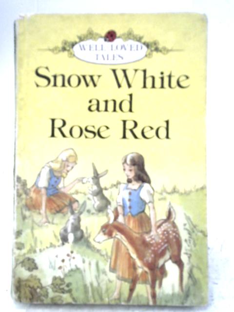 Snow White And Rose Red By Jacob Grimm