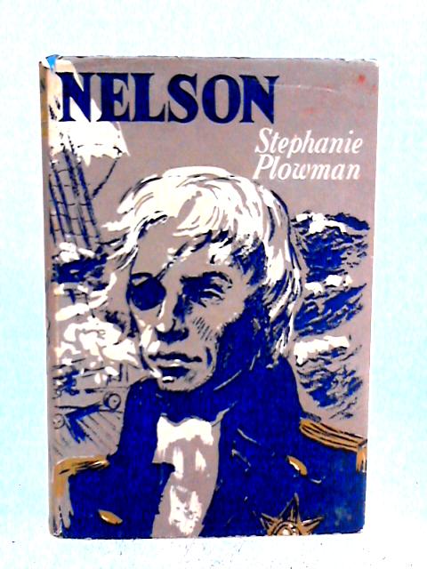 Nelson By Stephanie Plowman