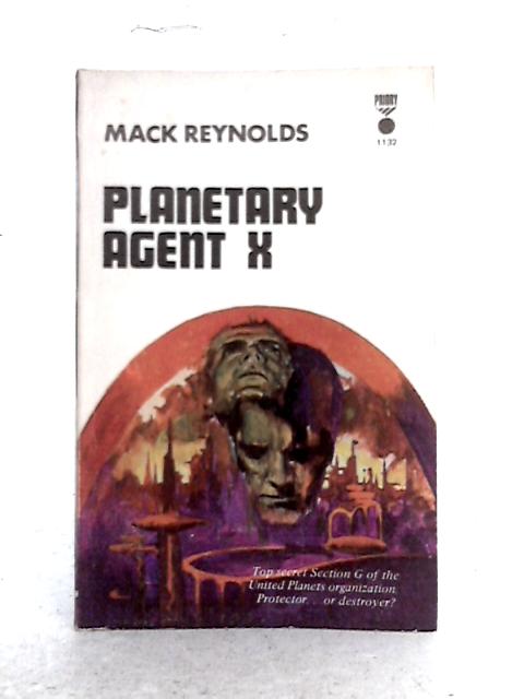 Planetary Agent X By Mack Reynolds