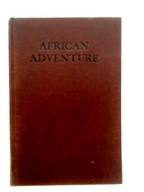 African Adventure By Father James