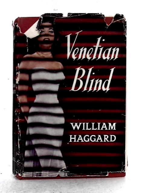 Venetian Blind By William Haggard