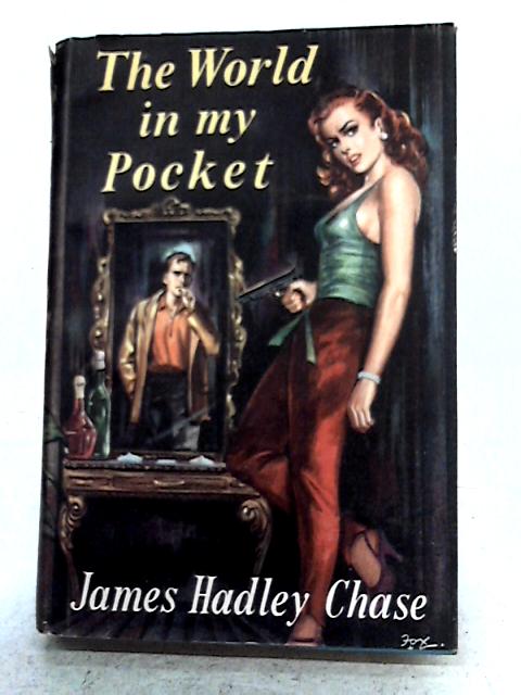The World In My Pocket By James Hadley Chase Used bfi Old Rare At World Of Books