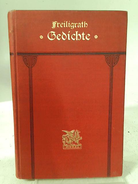 Gedichte By Ferdinand Freiligrath