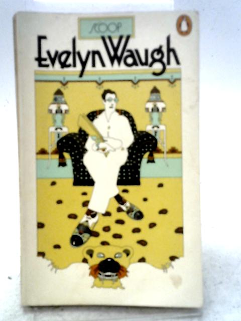 Scoop By Evelyn Waugh