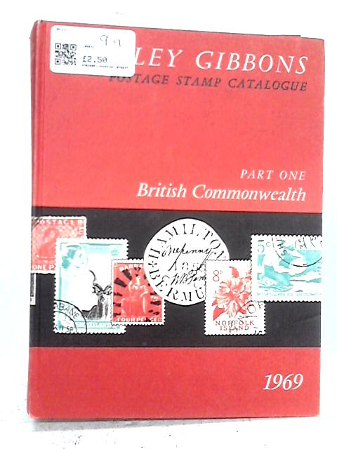 Priced Postage Stamp Catalogue. Part One. British Commonwealth, Ireland And South Africa By Stanley Gibbons
