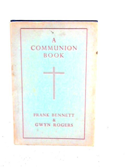 A Communion Book von Frank Bennett