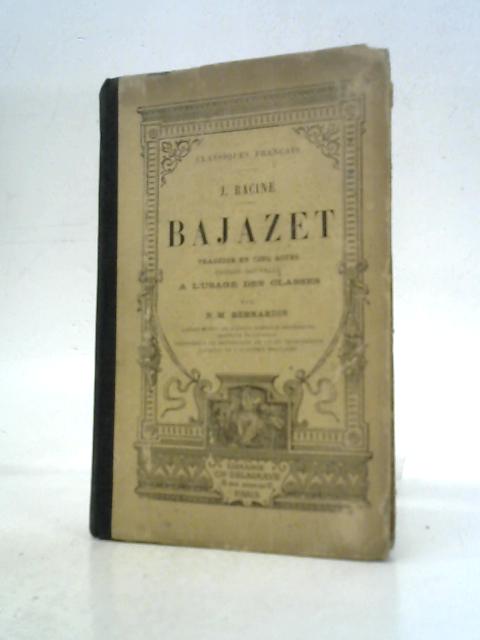 Bajazet By Jean Racine