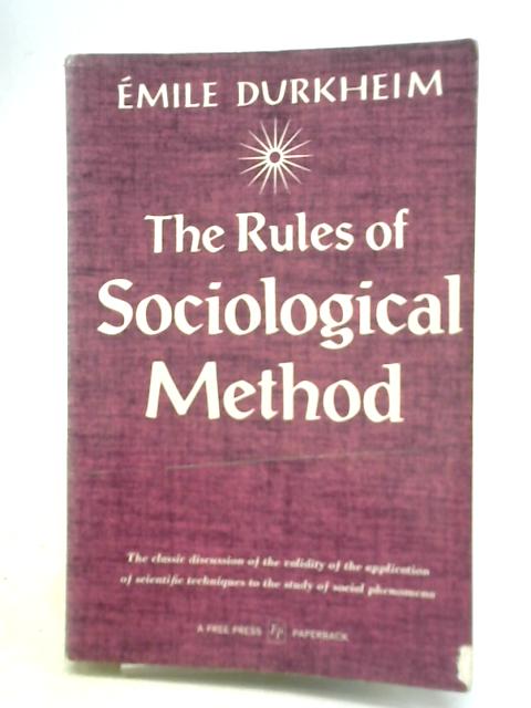 Rules of Sociological Method By Emile Durkheim