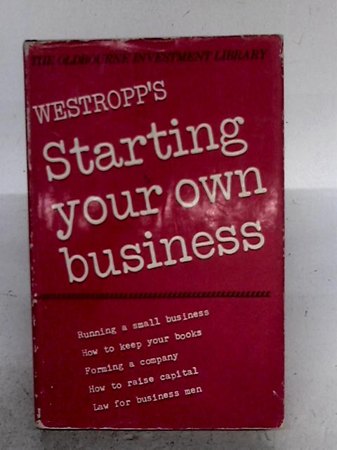 Starting Your Own Business By Hugh Dykes