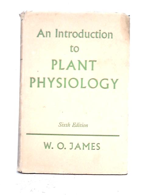 Introduction to Plant Physiology 