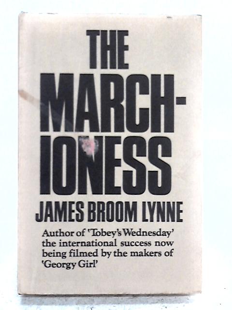 The Marchioness By James Broom Lynne