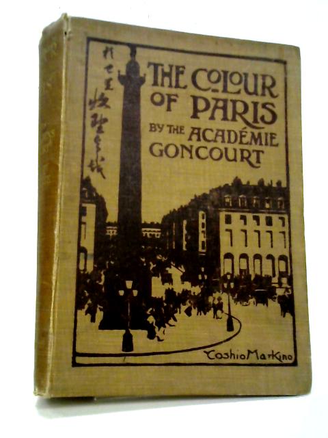 The Colour of Paris: Historic, Personal & Local By Various