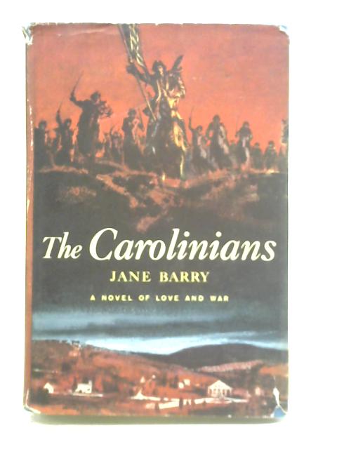 The Carolinians By Jane Barry