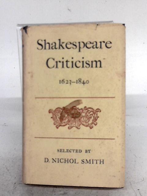 Shapespeare Criticism 1623-1840 von Various s