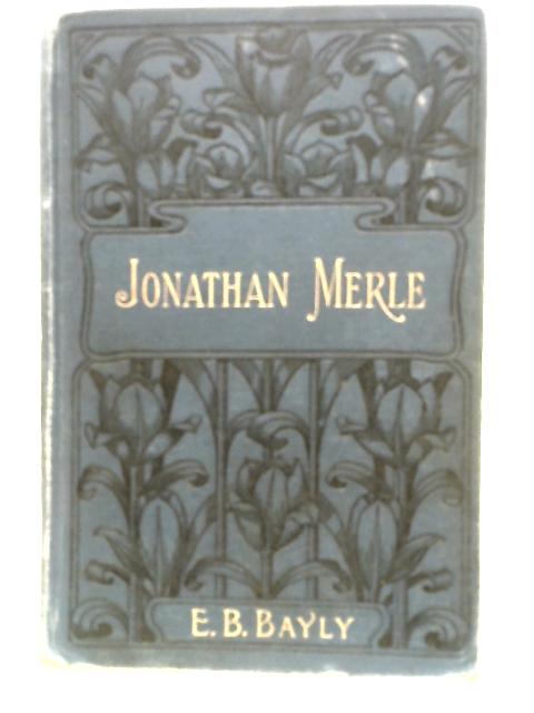 Jonathan Merle : West Country Story Of The Times - By Elisabeth Boyd Bayly
