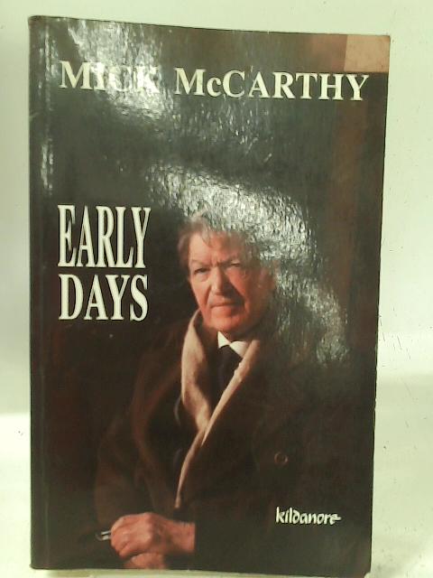 Early Days By Mick McCarthy