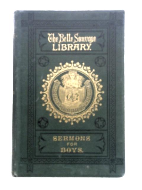 Sermons for Boys By Alfred Barry