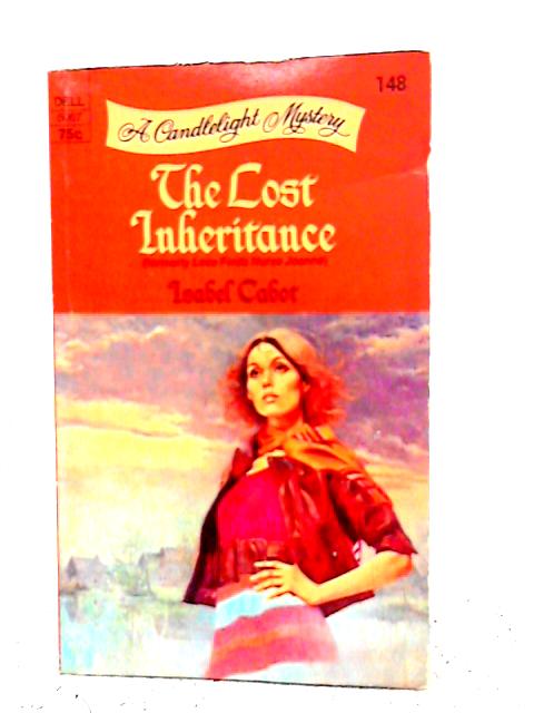 The Lost Inheritance von Isabel Cabot