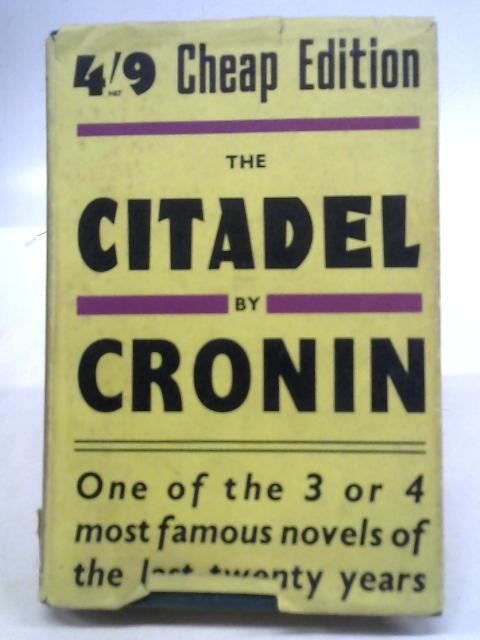 The Citadel By A. J. Cronin