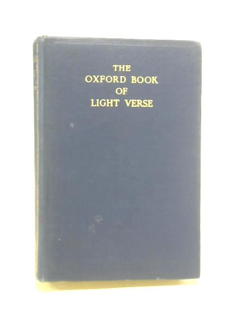 The Oxford Book Of Light Verse von W H Auden