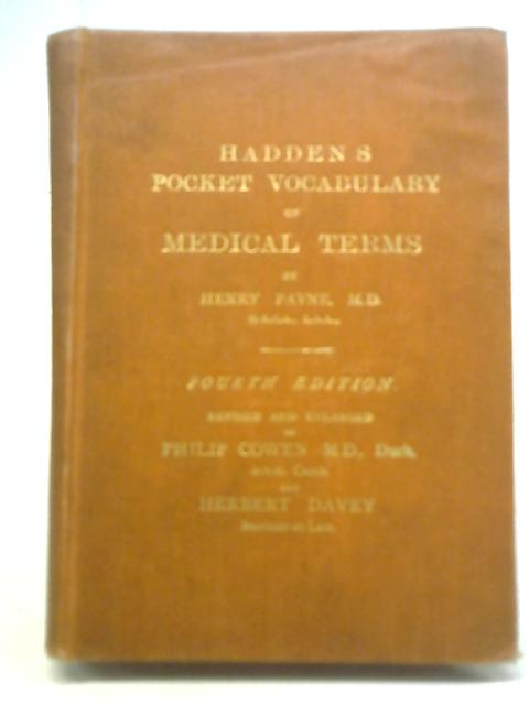 Hadden's Pocket Vocabulary of Medical Terms By Henry Payne