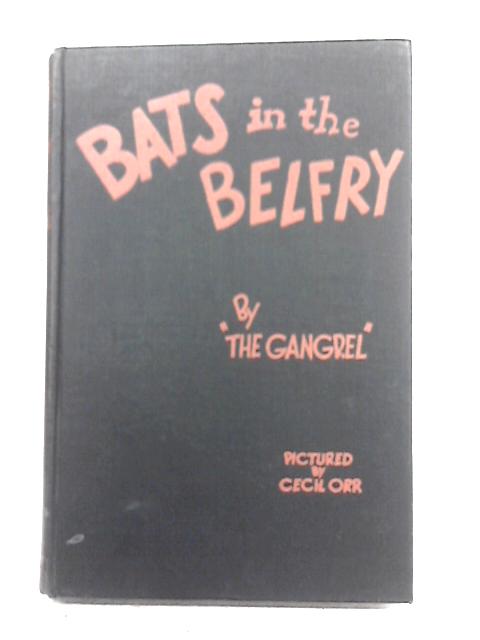 Bats in the Belfry By Harold S. Stewart ("The Gangrel")