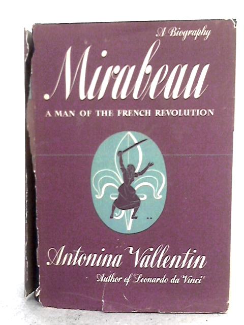 Mirabeau By Antonia Vallentin