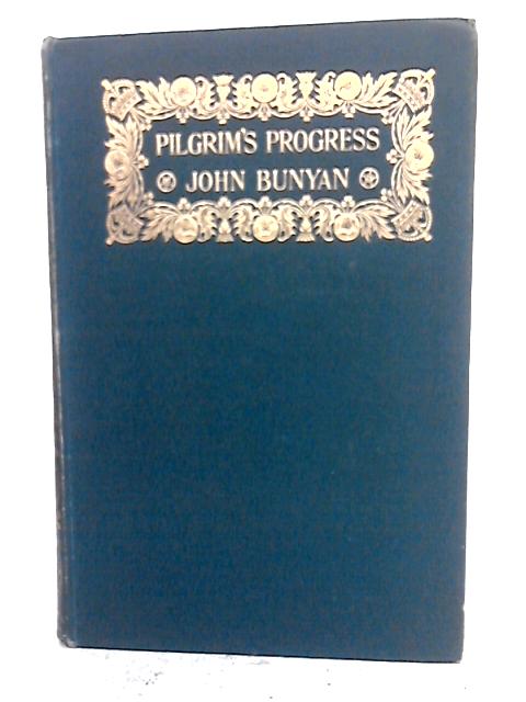 The Pilgrim's Progress By John Bunyan