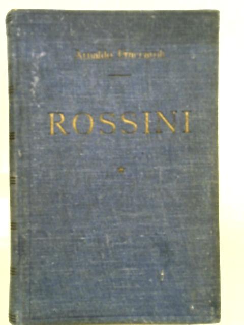 Rossini von Arnaldo Fraccaroli